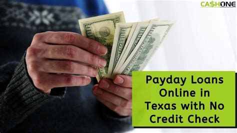 Payday Loans Online Texas No Credit Check